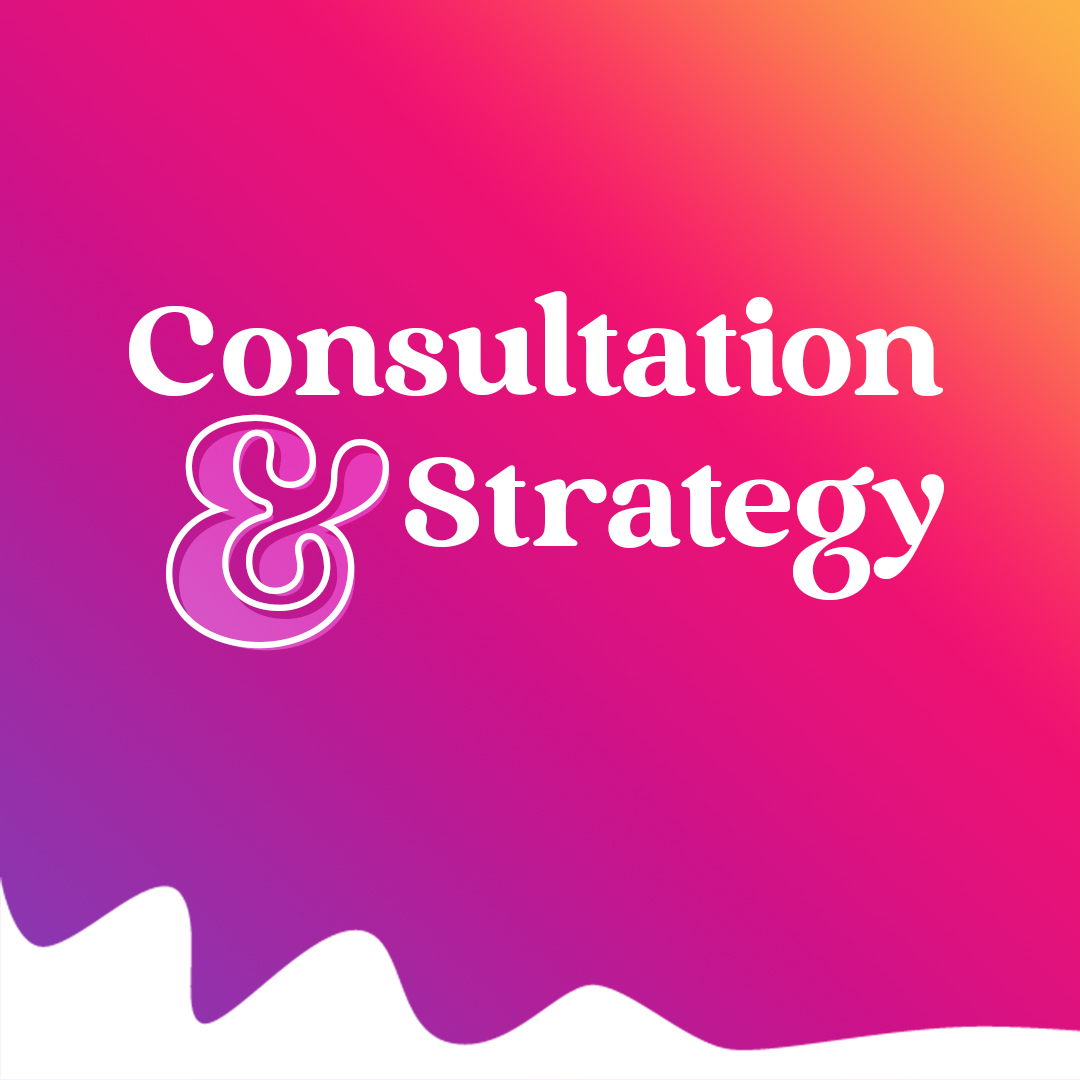 Consultation & Strategy